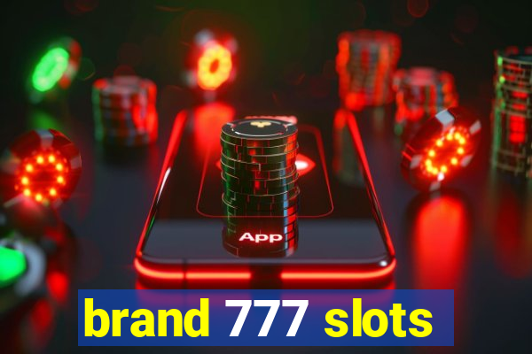 brand 777 slots